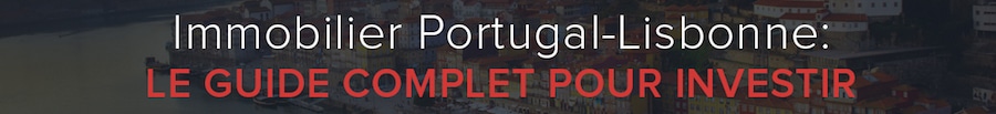 immobilier portugal lisbonne